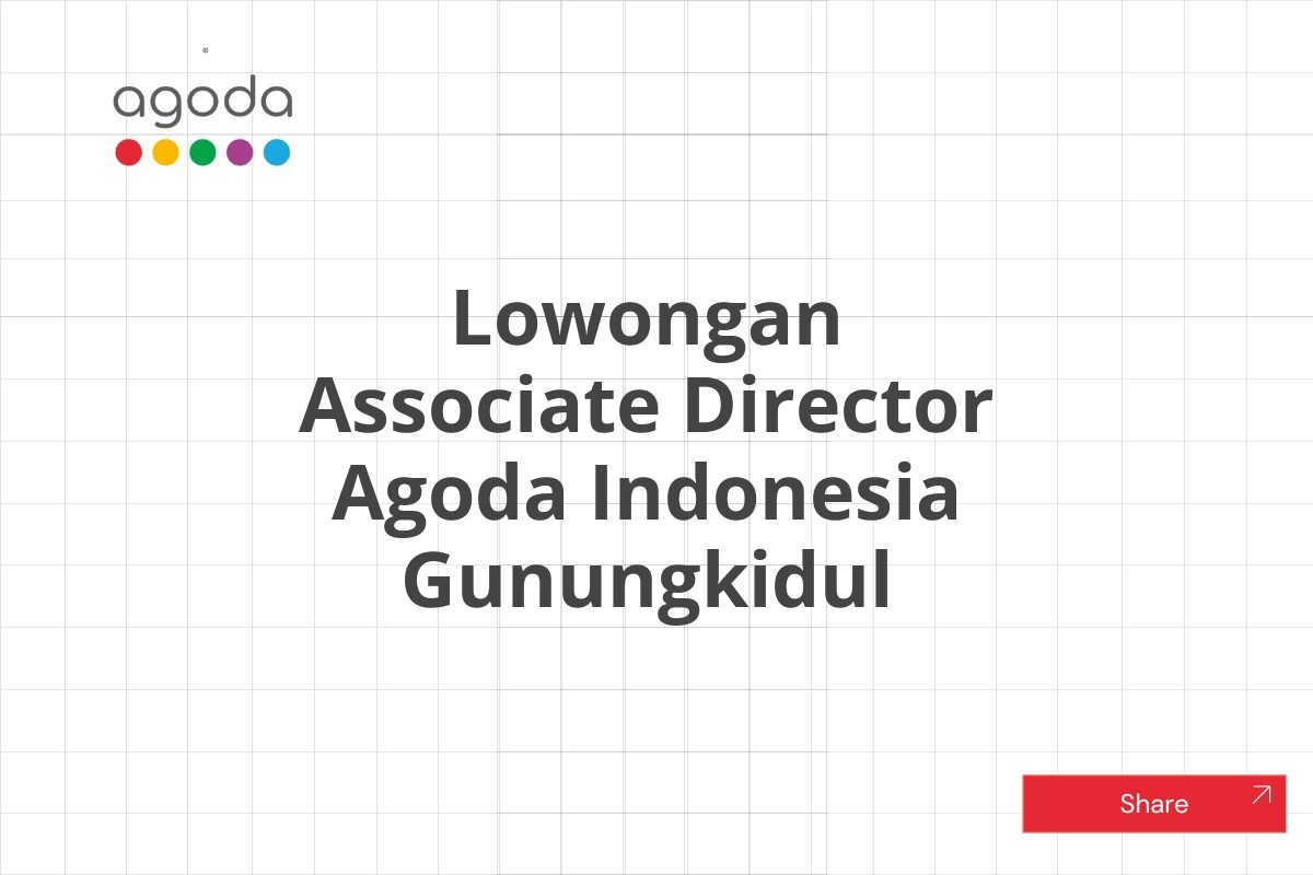 Lowongan Associate Director Agoda Indonesia Gunungkidul