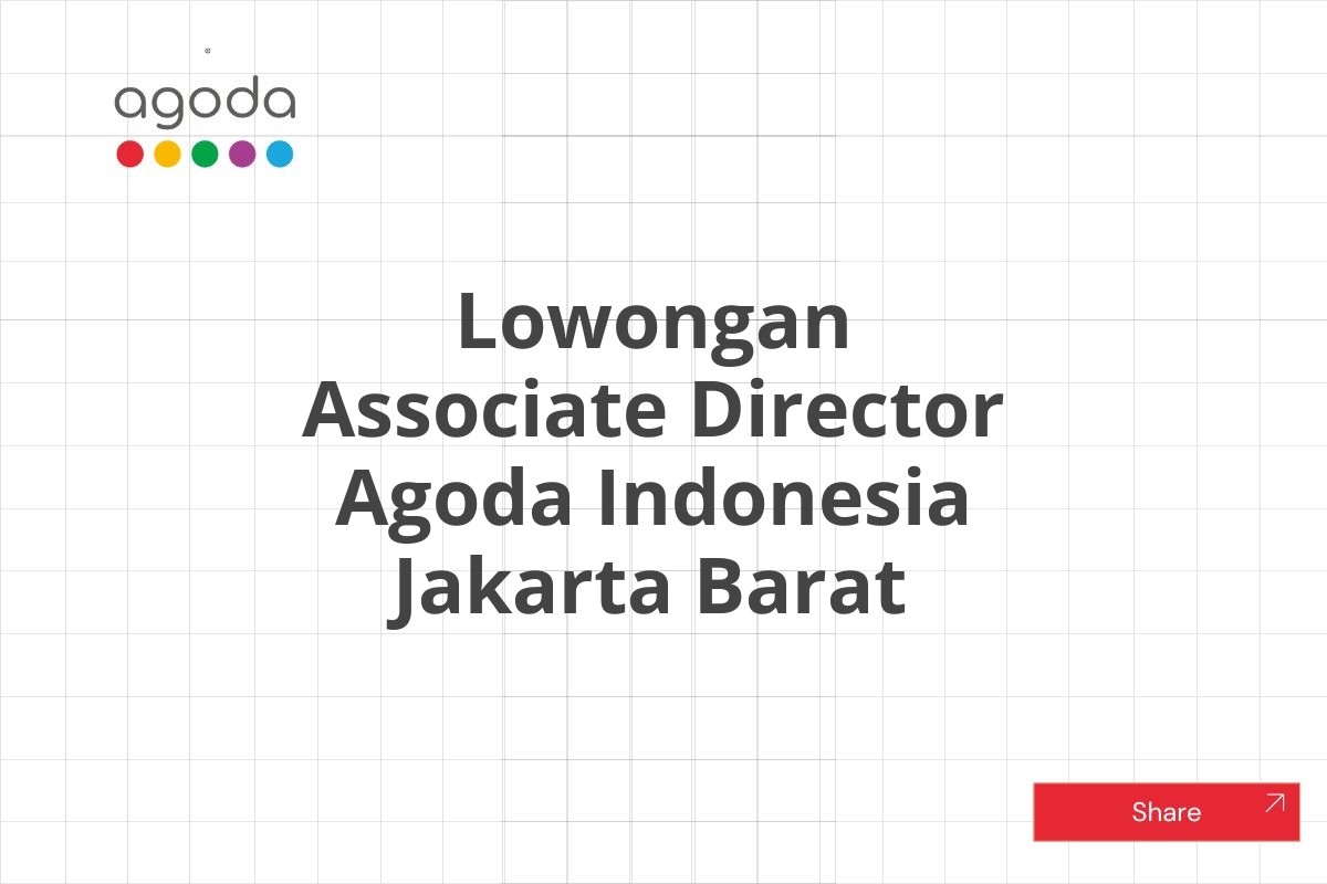 Lowongan Associate Director Agoda Indonesia Jakarta Barat