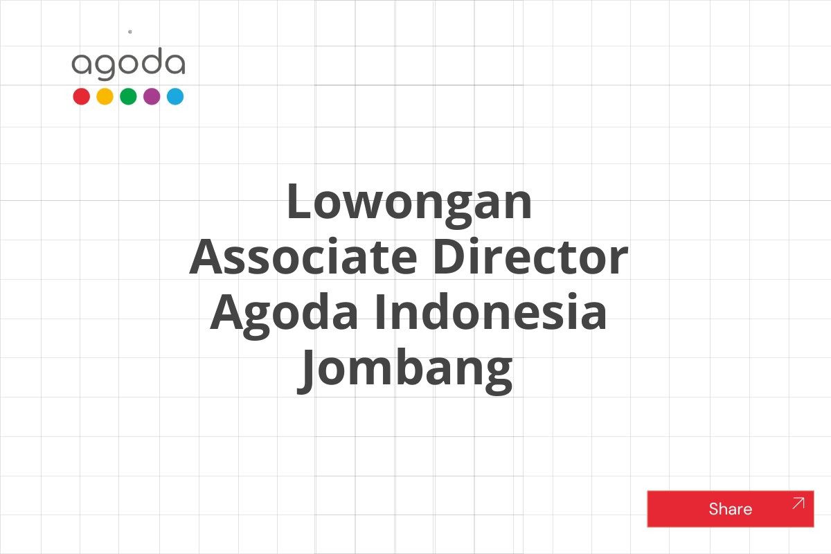 Lowongan Associate Director Agoda Indonesia Jombang