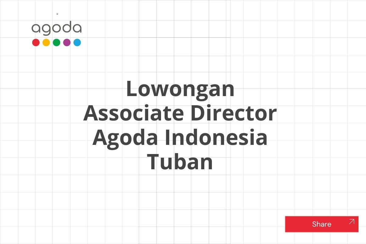 Lowongan Associate Director Agoda Indonesia Tuban