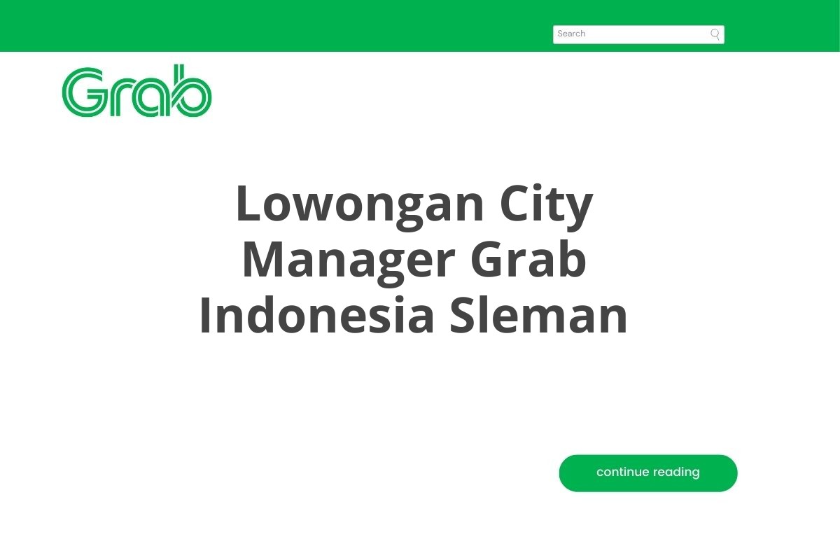 Lowongan City Manager Grab Indonesia Sleman