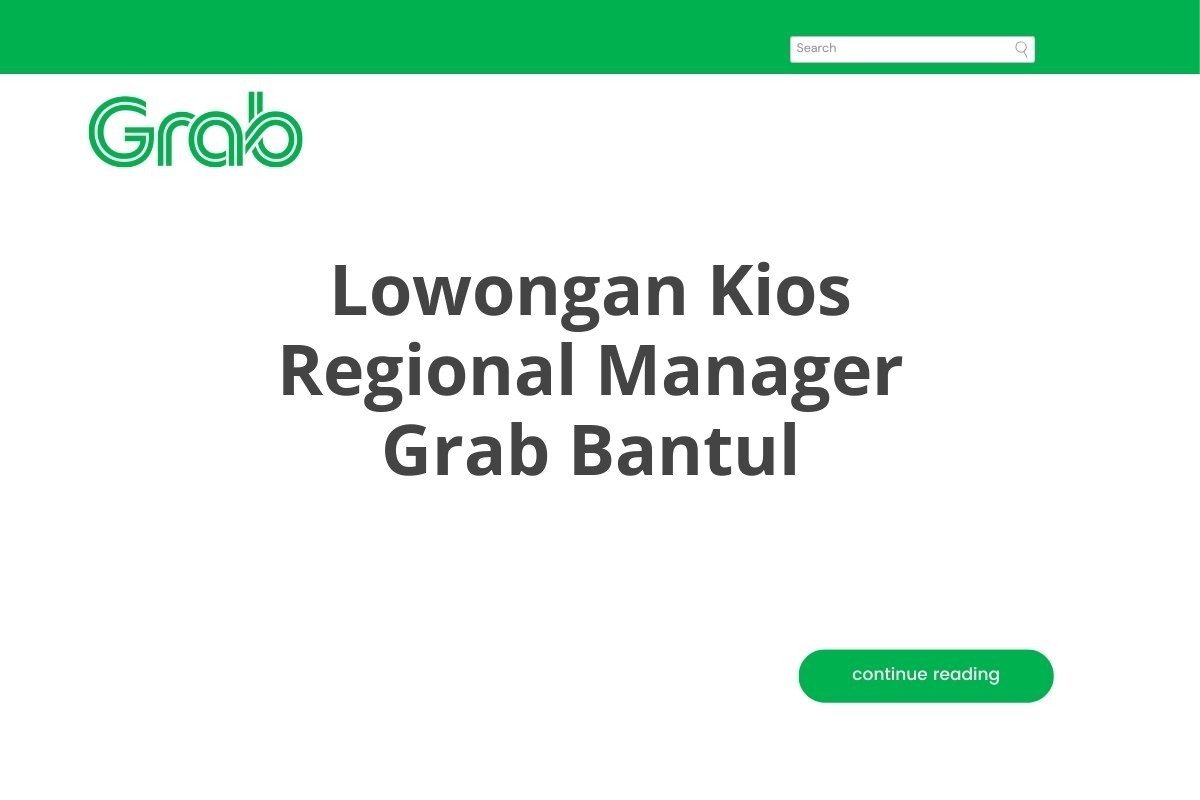 Lowongan Kios Regional Manager Grab Bantul