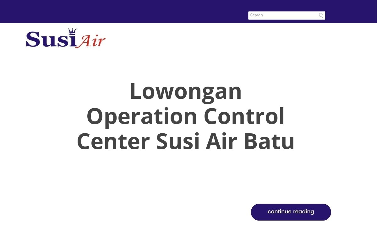 Lowongan Operation Control Center Susi Air Batu