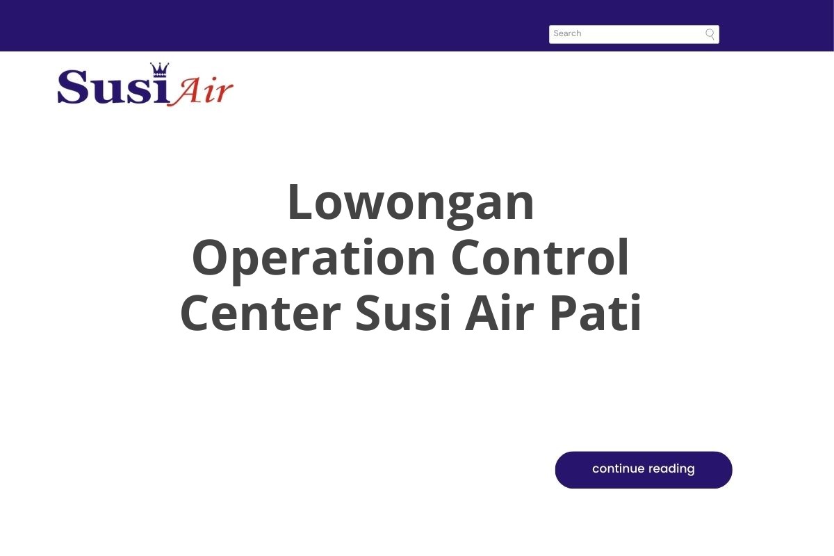 Lowongan Operation Control Center Susi Air Pati