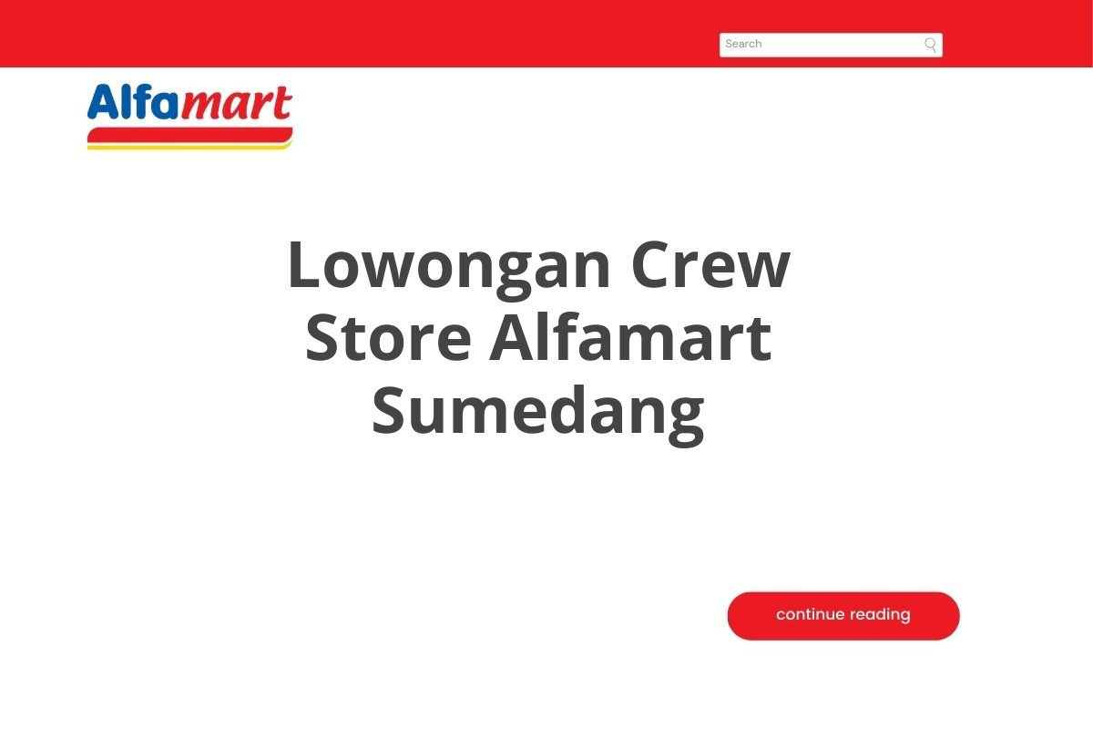 Lowongan Crew Store Alfamart Sumedang