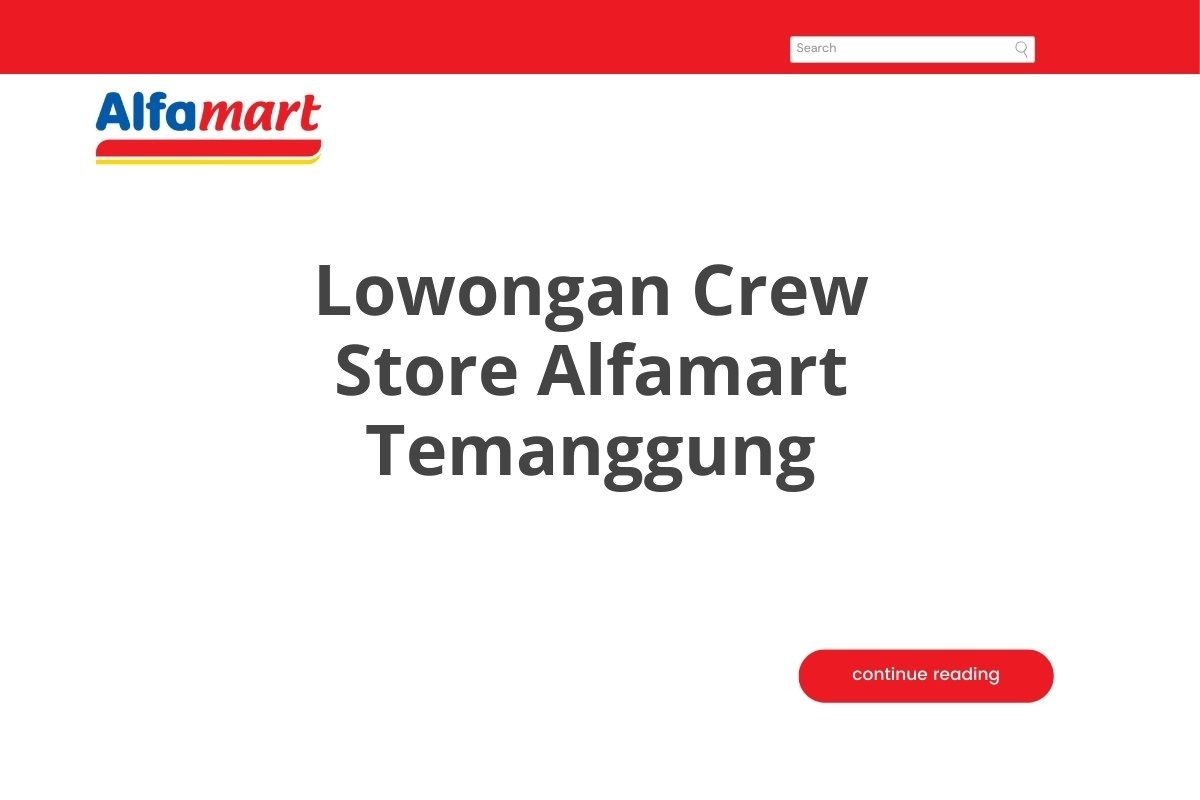 Lowongan Crew Store Alfamart Temanggung