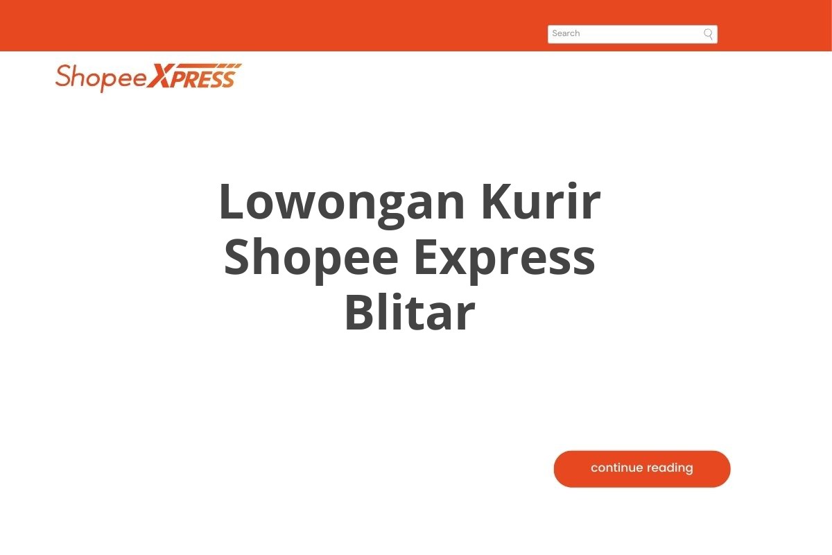 Lowongan Kurir Shopee Express Blitar