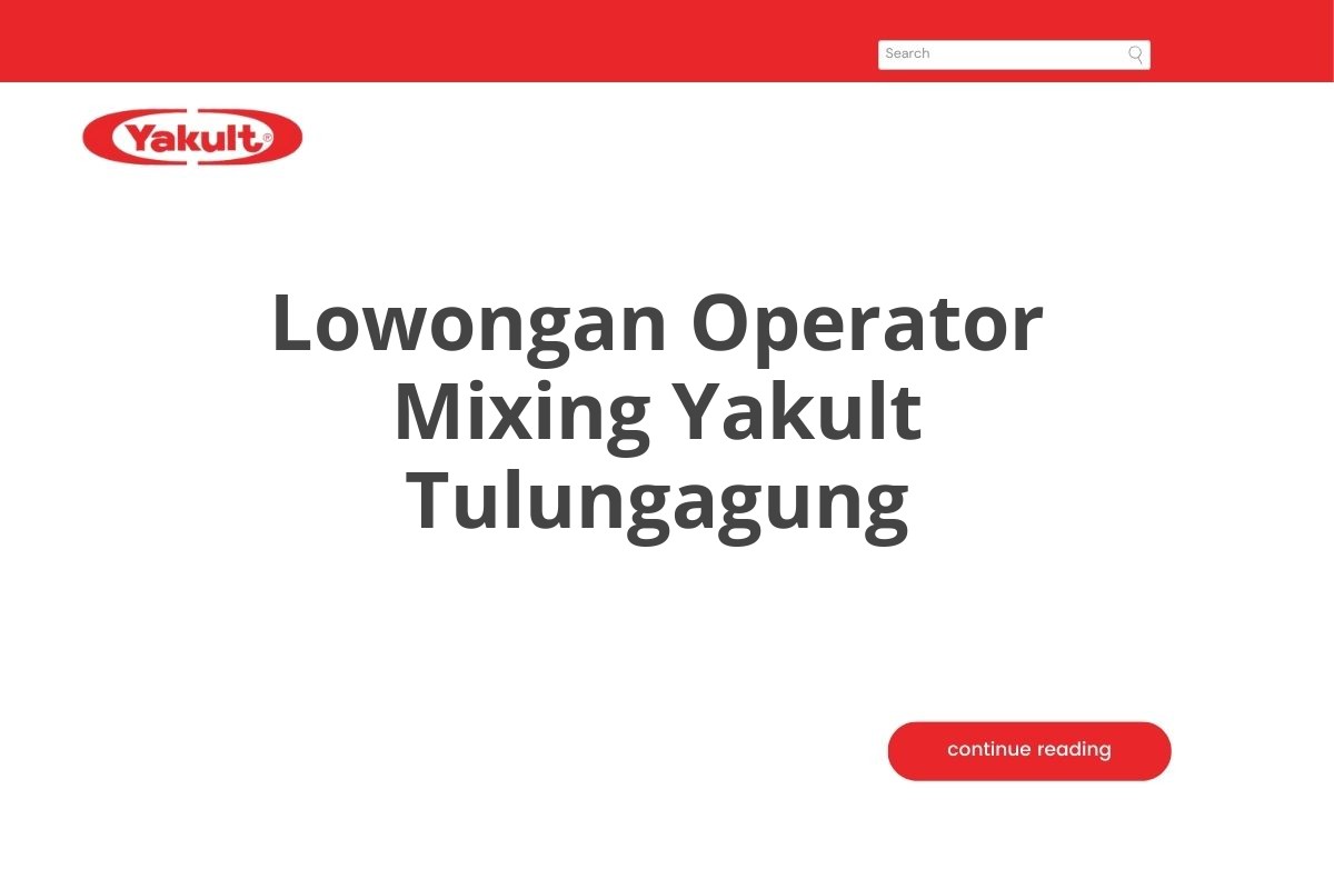 Lowongan Operator Mixing Yakult Tulungagung