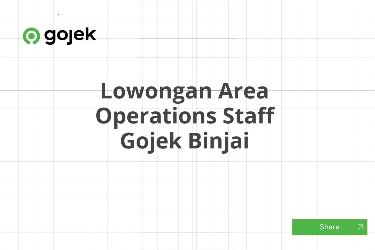 Lowongan Area Operations Staff Gojek Binjai