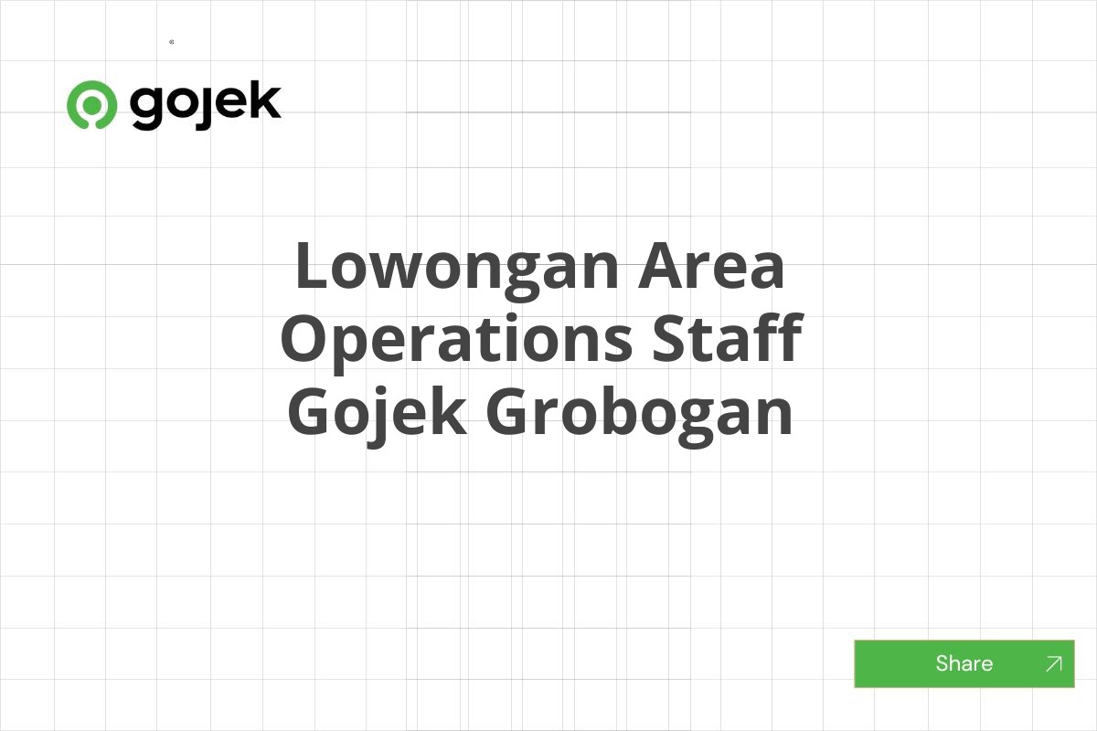 Lowongan Area Operations Staff Gojek Grobogan