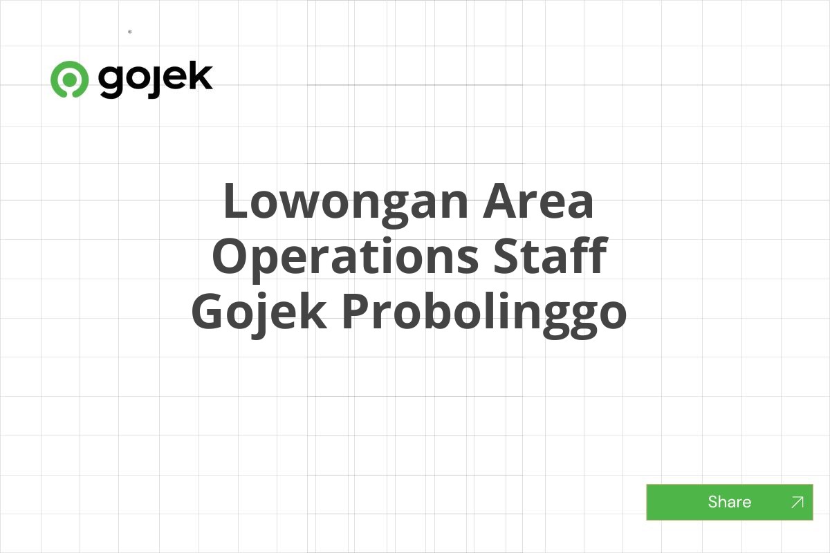 Lowongan Area Operations Staff Gojek Probolinggo