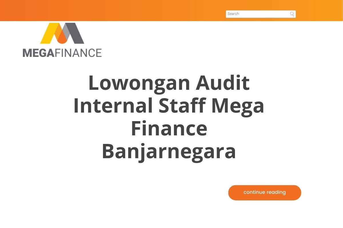 Lowongan Audit Internal Staff Mega Finance Banjarnegara