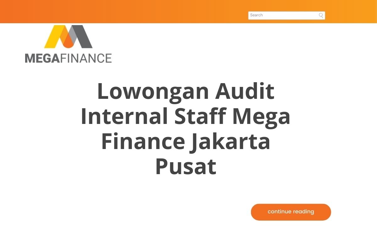 Lowongan Audit Internal Staff Mega Finance Jakarta Pusat